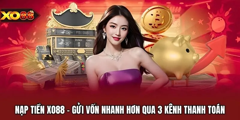Nạp tiền XO88